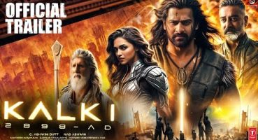 Kalki 2898 AD : Official Trailer | Prabhas | Amitabh Bachchan |Deepika Padukone | Nag Ashwin | Movie Fragman izle