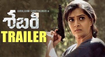 Sabari Movie Trailer | Varalaxmi Sarathkumar | AnilKatz,Mahendra | 2024 Latest Telugu Movie Trailers Fragman izle