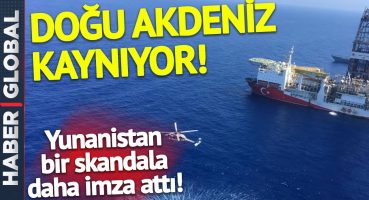 Türkiye, “Savaş Sebebi” Dedi, Yunanistan Vazgeçmedi! Doğu Akdeniz Fokur Fokur Kaynıyor