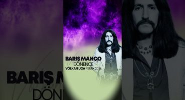 Baris Manco – Donence – Volkan Uca Remix 2024 Fragman İzle