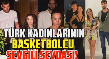 Simay Barlas ve Soner Korkmaz aşkı belgelendi! Ünlü Türk kadınlarının basketbolcu sevgili sevdası! Magazin Haberi