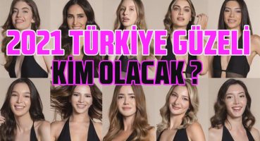 Miss Turkey 2021 adayları açıklandı! | Türkiye güzeli olmak için yarışacak 20 finalist belli oldu. Magazin Haberi