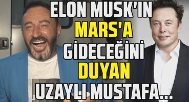 Mustafa Topaloğlu Mars’a gitmeye hazırlanan Elon Musk için neler söyledi? Magazin Haberi