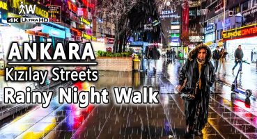 Yağmurlu Gece ANKARA Kızılay Sokakları 4K60fps Yürüyüş Turu☔👣 Fragman İzle