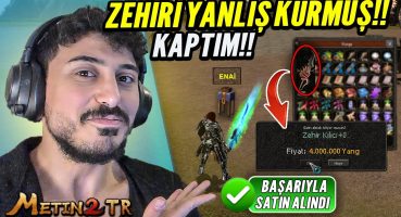 3 HAFTA SONUNDA ZEHİR KILICI ALDIM!!😧 YANLIŞ FİYAT KOYMUŞ | Metin2 – Suspect2 #20 Fragman İzle