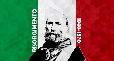 İtalya’nın Birleşmesi “Risorgimento” – İtalya Tarihi