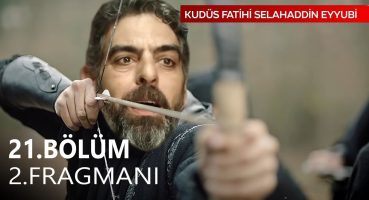 Kudüs Fatihi Selahaddin Eyyubi 21. Bölüm 2. Fragmanı Fragman izle