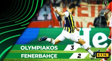 Olympiakos – Fenerbahçe (3-2) Maç Özeti | Konferans Ligi Çeyrek Final