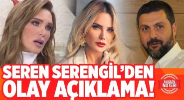 Seren Serengil’den Olay Açıklama! Ece Erken ile Şafak Mahmutyazıcıoğlu Evleniyor mu?  Magazin Noteri Magazin Haberleri