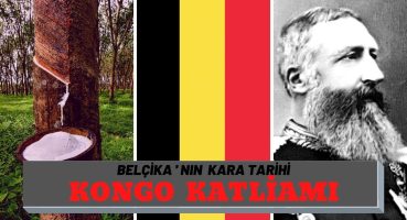 Belçika’nın Kara Tarihi: Kral II. Leopold’un Kongo Katliamı