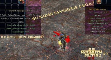 BU KADAR ŞANSSIZLIĞA RAĞMEN HIZ KESMEDEN DEVAM EDİYORUZ !! #metin2 #metin2 #azeroth2 Fragman İzle