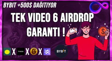 Bybit +300$ GARANTİ 6 TANE AİRDROP ! Risksiz, Kolay Adımlarla Fragman İzle