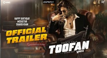TOOFAN – Official Trailer 2024 | Superstar Shakib Khan | Raihan Rafi (Fan-Made) Fragman izle