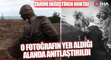 Atatürk’ün 109 Yıl Önce Çanakkale Cephesinde Çekilen Fotoğrafının Yer Aldığı Noktaya Anıtı Yapıldı Fragman İzle