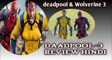 deadpool & Wolverine trailer review Hindi by Urvil studio Fragman izle