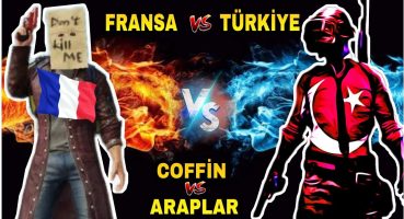 Coffin Türkiye vs Fransa Hakkında – Coffin vs Araplar – PUBG Mobile