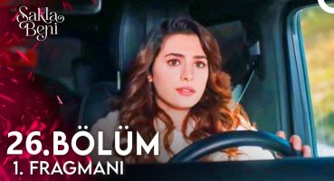 Sakla Beni 26. Bölüm Fragmanı Fragman izle