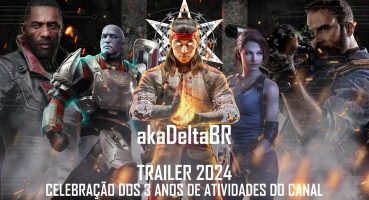 akaDeltaBR – Brazilian Walkthrough Gameplays Channel – Trailer 2024 – Celebração de 3 Anos do Canal Fragman izle