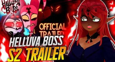 SEASON 2 TRAILER!! NEW RELEASE DATES! | HELLUVA BOSS Reaction Fragman izle