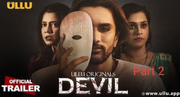 Devil Webseries #Part 2 2024 | Ullu Webseries 2024 | New Hindi Webseries Fragman izle