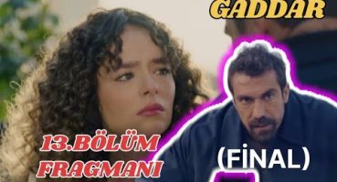 Gaddar 15.Bölüm Fragmanı, Korkut sonun geldi Fragman izle