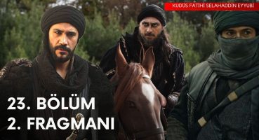 Kudüs Fatihi Selahaddin Eyyubi 23.Bölüm 2.Fragmanı | Salahuddin Ayyubi Episode 23 Trailer In Urdu Fragman izle