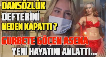 ASENA DANSÖZLÜK DEFTERİNİ NEDEN KAPATTI? | GURBETE GÖÇEN ÜNLÜ ORYANTAL YENİ HAYATINI ANLATTI Magazin Haberi