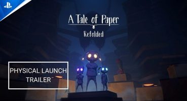 A Tale of Paper – Refolded – Physical Launch Trailer | PS5 Games Fragman izle