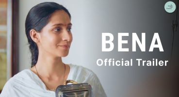 Bena | Official Trailer | Going Live 7th May Fragman izle