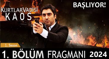 Kurtlar Vadisi Kaos 1. Bölüm Fragmanı Fragman İzle