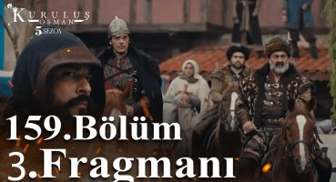 Kuruluş Osman 159. Bölüm 3 Fragmanı | osman bey ibrahim’i yakalamak için plan yapar? Fragman izle