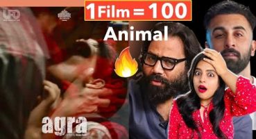 One Film = 100 Animal Sandeep Vanga : Agra Trailer REVIEW | Deeksha Sharma Fragman izle