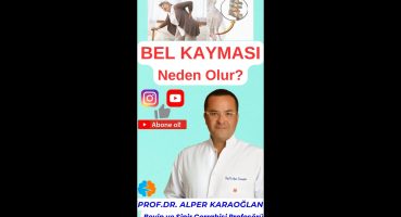 BEL KAYMASI Neden Olur?  | Prof. Dr. Alper KARAOĞLAN