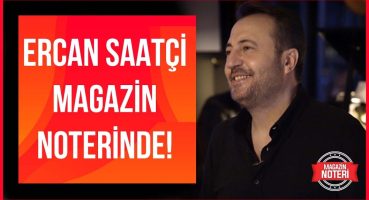 Ercan Saatçi: “Hande Yener ile Ferhat Göçer’in İlk Albümlerini Ben Yaptım!” | Magazin Noteri Magazin Haberleri