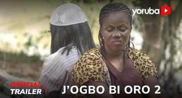 Jogbo Bi Oro 2 Yoruba Movie 2024 | Official Trailer | Showing This Fri 17th May On Yorubaplus Fragman izle