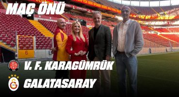 🔴 Maça Doğru | F. Karagümrük – Galatasaray (12 Mayıs 2024)