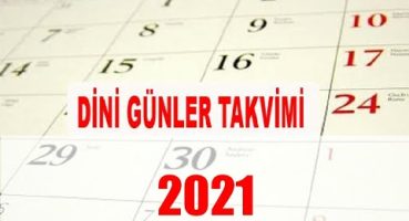 2021 Dini Günler / 2021 Dini Bayramlar
