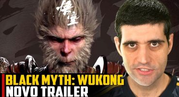 Black Myth Wukong vai ser TUDO ISSO que estamos ESPERANDO? Novo trailer Fragman izle