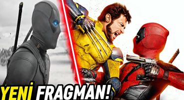 Deadpool & Wolverine Yeni Fragman İncelemesi | Marvel X-Men Serisi Başlıyor Fragman izle
