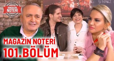 Magazin Noteri 101.Bölüm | Konuk: Aydilge | 5 Mart 2020 Magazin Haberleri