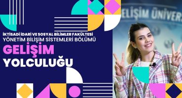 İİSBF – Yönetim Bilişim Sistemleri Bölümü Öğrencilerimiz Gelişim Yolculuğunu Anlatıyor.. Fragman İzle