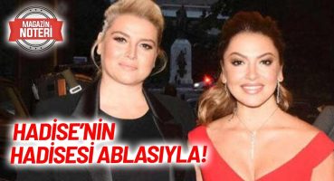 Hadise’nin Zehirli Dediği Ablasından Cevap! Magazin Haberleri