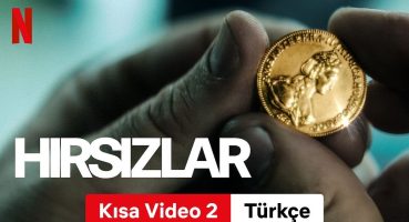 Hırsızlar (Sezon 1 Kısa Video 2) | Türkçe fragman | Netflix Fragman izle