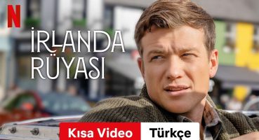 İrlanda Rüyası (Kısa Video) | Türkçe fragman | Netflix Fragman izle