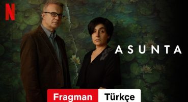 Asunta | Türkçe fragman | Netflix Fragman izle
