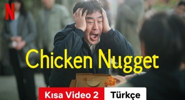 Chicken Nugget (Sezon 1 Kısa Video 2) | Türkçe fragman | Netflix Fragman izle