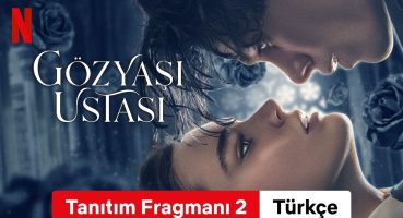 Gözyaşı Ustası (Tanıtım Fragmanı 2) | Türkçe fragman | Netflix Fragman izle