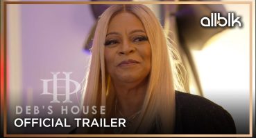 Deb’s House | Official Trailer | ALLBLK Fragman izle