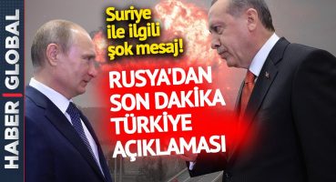 Operasyonun Sinyalini Erdoğan Vermişti! Rusya’dan Şok Suriye Açıklaması!