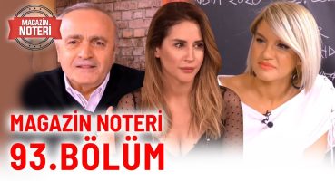 Magazin Noteri 93. Bölüm | Konuk: Aynur Aydın,Eşref Bukan ve Gani Şavata | 06.02.2020 Magazin Haberleri